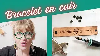 Tuto DIY bracelet en cuir pyrogravé !!