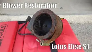 Rusty Blower Restoration - Lotus Elise S1