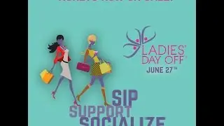 Ladies' Day Off 2015 - Sneak Peek