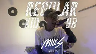 MILES FREKUENSI - Regular Kid 98 #MILESFREKUENSI [LIVE]