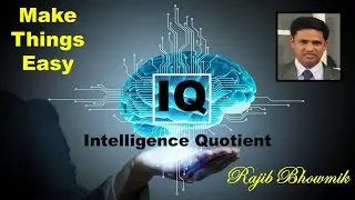 IQ - Intelligence Quotient