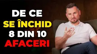 TOP 5 Motive din cauza cărora se Închid Afacerile! ÎNCETEAZĂ SĂ FACI ACESTE GREȘELI FATALE...