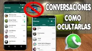 📲WhatsApp | Còmo Ocultar Conversaciones Sin Borrarlas 2020.😎