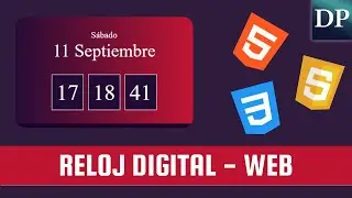 Como hacer un Reloj Digital Web con Html5, Css3 y JavaScript