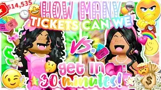 HOW MANY TICKETS CAN WE GET In 30 MINUTES! 😱| Adopt Me Challenge⏱️🌈
