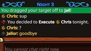 They never expect the hidden Jailor...