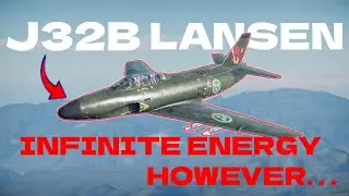 The J32B Has Infinite Power BUT... - War Thunder Jet Review