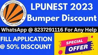 LPUNEST 2023 Application - How to Fill LPUNEST 2023 Application Form with 100% Scholarship
