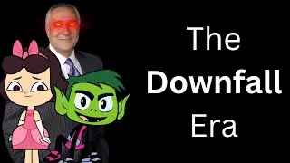 The Downfall Era of Cartoon Network
