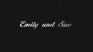 Emily & Sue - Afterlife