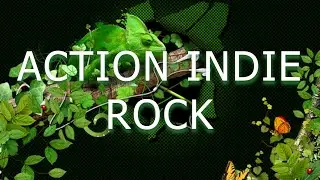 AUDIO JUNGLE NO COPYRIGHT action indie rock