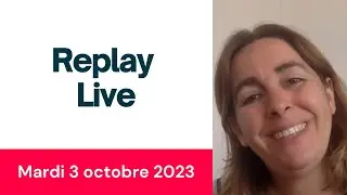 Live Q&R du 3 octobre