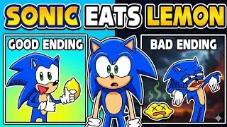 Sonic the Hedgehog Eats a Lemon and Dies?! 🍋 | ALL Endings Animation (Sonic Meme)