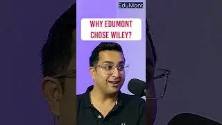 SE 03 Short 03 | Why EduMont Chose Wiley?