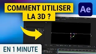 Comment faire de la 3D sur After Effects