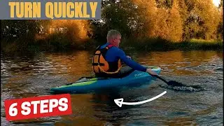 Turn  your kayak quickly - simple steps
