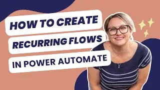 How to create a recurring flow in Power Automate (Beginner Tutorial)