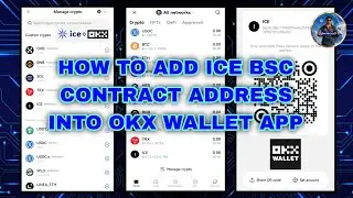 How to Add ICE BSC Contract Address into OKX Wallet | Input BNB SmartChain Address From OKX to ICE..