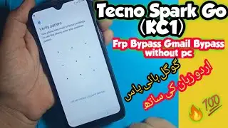 Tecno Spark GO KC1 frp  bypass/Tecno Spark GO Gmail bypas without pc|Kc1 frp bypass language notwork