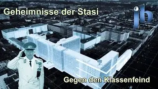 Geheimnisse der Stasi - Gegen den Klassenfeind