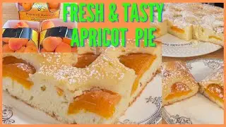 APRICOT PIE  Quick & Easy. How to Make a Very Delicious Apricot Pie Recipe