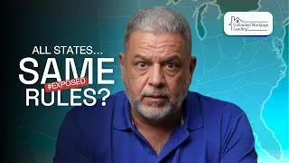 Are Mortgage Rules the Same in Every State? — Christopher Pierce Explains!