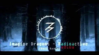 Imagine Dragons - Radioactive (Instrumental Remix/Bootleg)