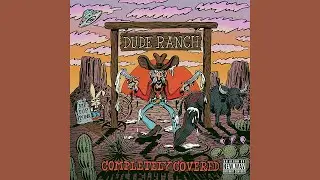 Oh No! Our Table! - Dude Ranch (Completely Covered) - new.wav