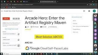 Arcade Hero: Enter the Artifact Registry Maven ARC151 ||Level 3: GenAIus Registries 