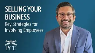 Selling Your Business: Key Strategies for Involving Employees