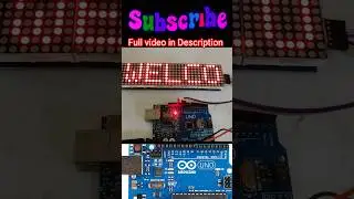 Scrolling Text LED Display, Dot Matrix Display With Arduino 