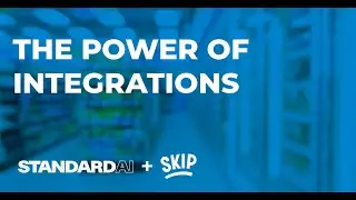 Standard AI + Skip | The Power of Integrations
