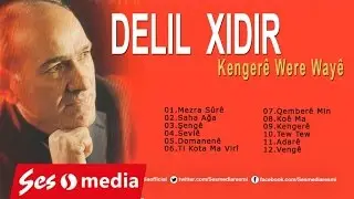 Delil Xıdır - Mezra Surê
