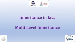 42. Multi Level Inheritance