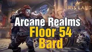 Tarisland Arcane Realms Challenge Floor (54)  With some Tips  [ Low Dps ]👌