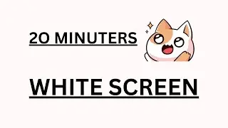 20 minutes white screen | White screen for 20 minutes | White screen @MQtech5 #white #screen