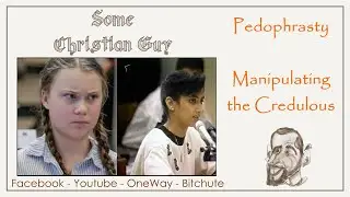 Pedophastry - Manipulating the Credulous