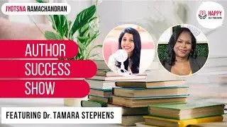 “Life's greatest challenges teach us our greatest lessons” - Tamara Stephens | Author Success Show
