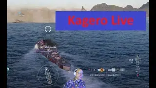 Kagero - Live Replay - World of Warships Legends