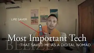 The Most Important Tech For Me As a Digital Nomad in San Pedro, Belize