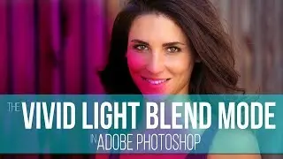 The Vivid Light Blend Mode