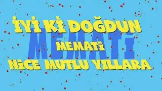 İyi ki doğdun MEMATİ - İsme Özel Ankara Havası Doğum Günü Şarkısı (FULL VERSİYON) (REKLAMSIZ)
