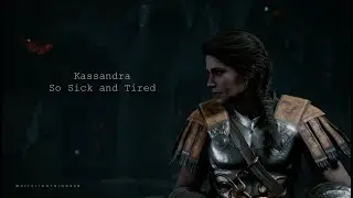 Assassin’s Creed Odyssey Kassandra - Sick and Tired (GMV)