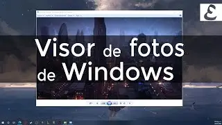 Recuperar el antiguo visor de Imágenes en Windows 10