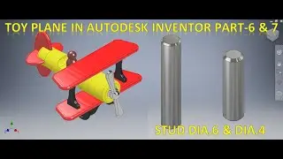 Toy Plane Assembly  in Autodesk Inventor Part 6 & 7 || Inventor 3d Drawing Tutorial for Beginners