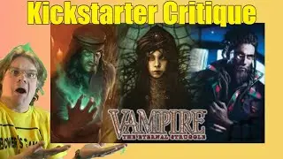 Vampire: the Eternal Struggle Unleashed - Kickstarter Critique