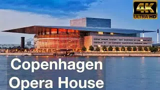 An Unforgettable Visit to Copenhagen Opera House [4K]