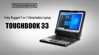 Introducing the TOUGHBOOK 33
