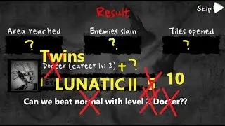 Rogue: monster sweeper (Twins) Lunatic ll Mode Playthrough