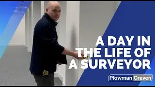 A day in the life of a surveyor at Plowman Craven